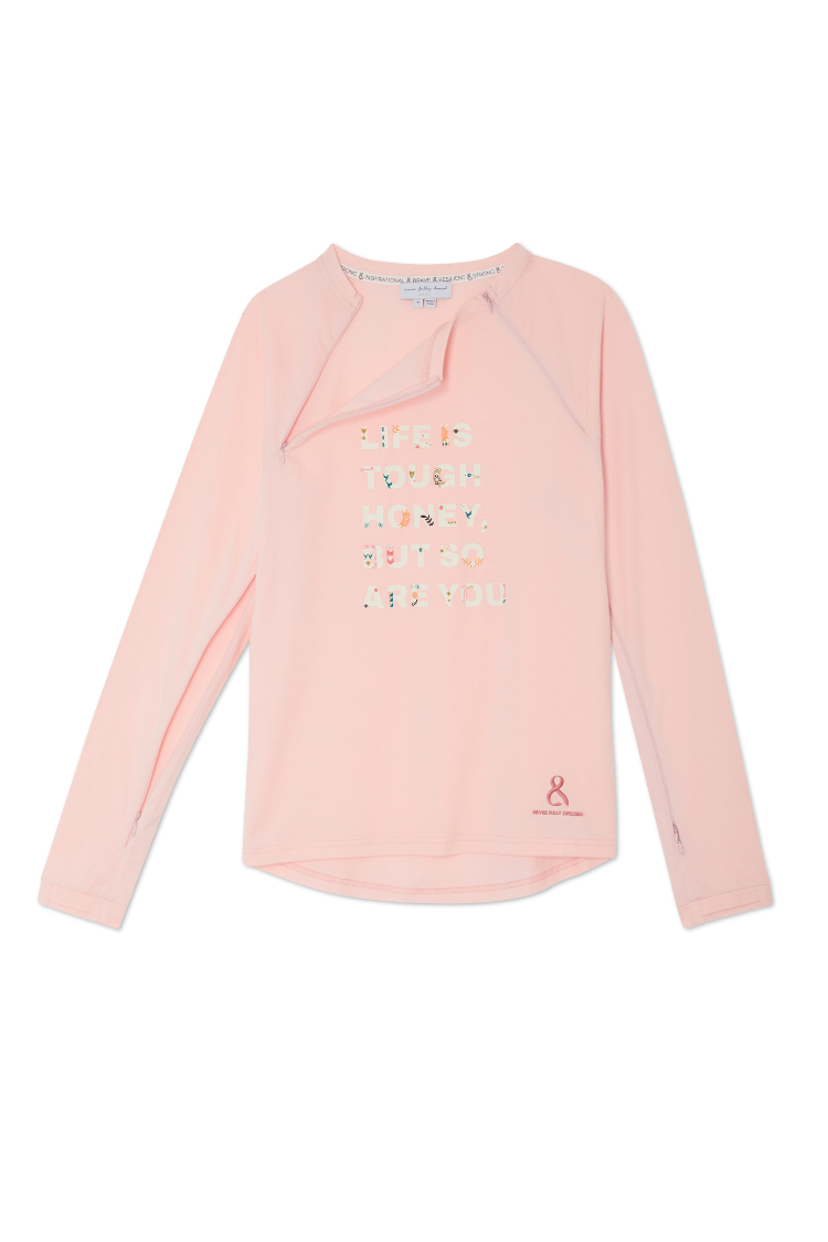 Pink long sleeve accessible T-shirt with functional zips and 'Life is tough honey, but so are you' graphic.